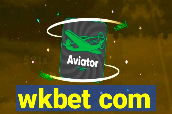 wkbet com